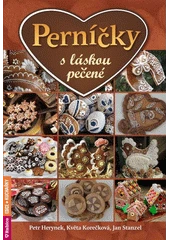 Kniha Perníčky s láskou pečené z knihovny Jiřího Mahena