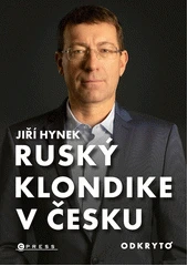 Kniha Ruský Klondike v Česku z knihovny Jiřího Mahena