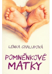 Kniha Pomněnkové matky z knihovny Jiřího Mahena
