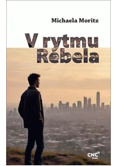 Kniha V rytmu Rebela z knihovny Jiřího Mahena
