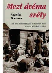 Kniha Mezi dvěma světy z knihovny Jiřího Mahena