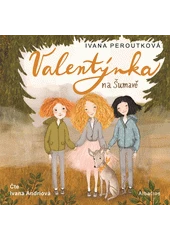 Kniha Valentýnka na Šumavě z knihovny Jiřího Mahena