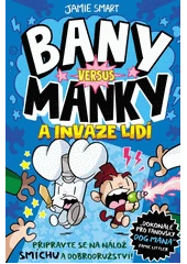 Kniha Bany versus Manky a invaze lidí z knihovny Jiřího Mahena