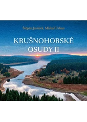 Kniha Krušnohorské osudy II z knihovny Jiřího Mahena