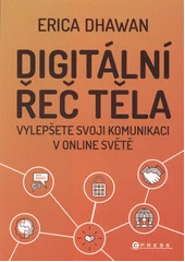 Kniha Digitální řeč těla z knihovny Jiřího Mahena