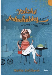 Kniha Italské jednohubky z knihovny Jiřího Mahena