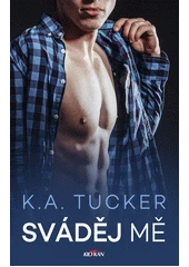 Kniha Sváděj mě z knihovny Jiřího Mahena