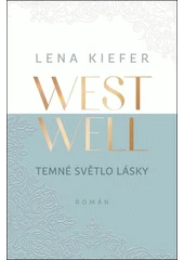 Kniha Westwell z knihovny Jiřího Mahena