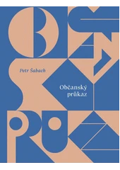 Kniha Občanský průkaz z knihovny Jiřího Mahena