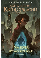 Kniha Sága rodu Křídloprachů z knihovny Jiřího Mahena