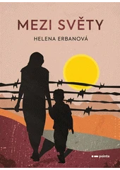 Kniha Mezi světy z knihovny Jiřího Mahena