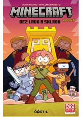 Kniha Minecraft: Bez ladu a skladu z knihovny Jiřího Mahena