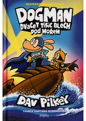 Kniha Dogman: Dvacet tisíc blech pod mořem z knihovny Jiřího Mahena