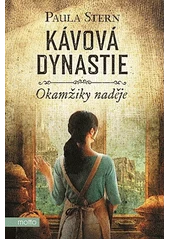 Kniha Kávová dynastie z knihovny Jiřího Mahena