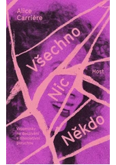 Kniha Všechno-Nic-Někdo z knihovny Jiřího Mahena