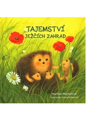 Kniha Tajemství ježčích zahrad z knihovny Jiřího Mahena