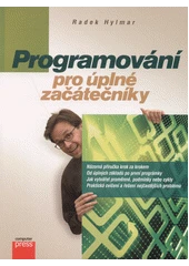 Kniha Programování pro úplné začátečníky z knihovny Jiřího Mahena