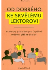 Kniha Od dobrého ke skvělému lektorovi z knihovny Jiřího Mahena