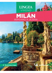 Kniha Milán, Bergamo a jezera z knihovny Jiřího Mahena