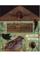Kniha Ptačí budka z knihovny Jiřího Mahena