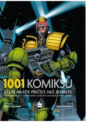 Kniha 1001 komiksů, které musíte přečíst, než zemřete z knihovny Jiřího Mahena