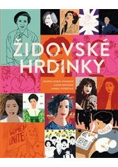 Kniha Židovské hrdinky z knihovny Jiřího Mahena
