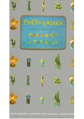 Kniha Portugalské pohádky a pověsti z knihovny Jiřího Mahena