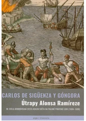 Kniha Útrapy Alonsa Ramíreze z knihovny Jiřího Mahena