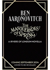 Kniha The masquerades of spring z knihovny Jiřího Mahena