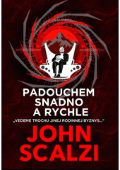 Kniha Padouchem snadno a rychle z knihovny Jiřího Mahena