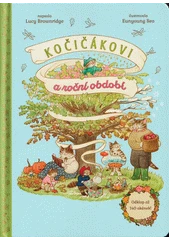 Kniha Kočičákovi a roční období z knihovny Jiřího Mahena