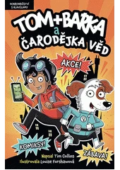Kniha Tom + Barka a Čarodějka věd z knihovny Jiřího Mahena