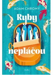 Kniha Ryby nepláčou z knihovny Jiřího Mahena