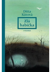 Kniha Zlá babička z knihovny Jiřího Mahena