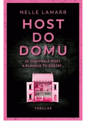 Kniha Host do domu z knihovny Jiřího Mahena