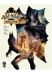 Kniha Bat-Man: První rytíř z knihovny Jiřího Mahena