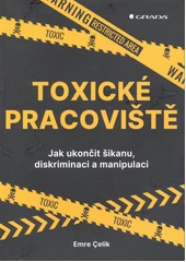 Kniha Toxické pracoviště z knihovny Jiřího Mahena