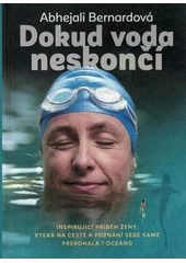 Kniha Dokud voda neskončí z knihovny Jiřího Mahena