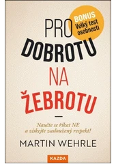 Kniha Pro dobrotu na žebrotu z knihovny Jiřího Mahena