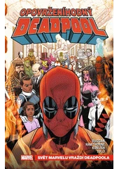 Kniha Opovrženíhodný Deadpool z knihovny Jiřího Mahena