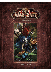 Kniha World of WarCraft: Kronika z knihovny Jiřího Mahena