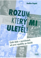 Kniha Rozum, který mi uletěl z knihovny Jiřího Mahena